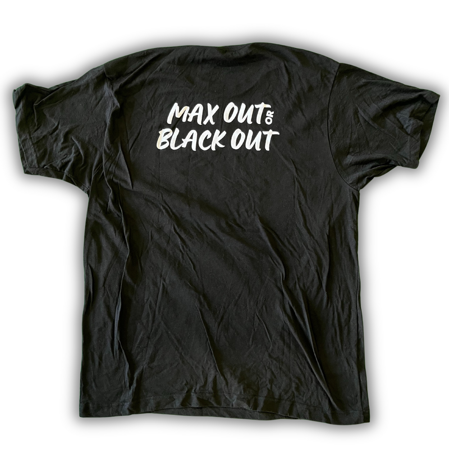Maxout or Blackout Shirt